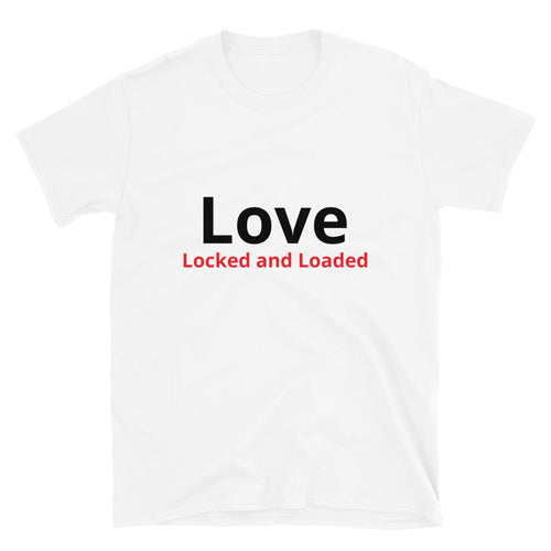 Love, Locked and Loaded